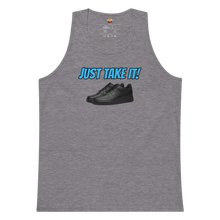 Load image into Gallery viewer, "JUST TAKE IT" Tank Top
